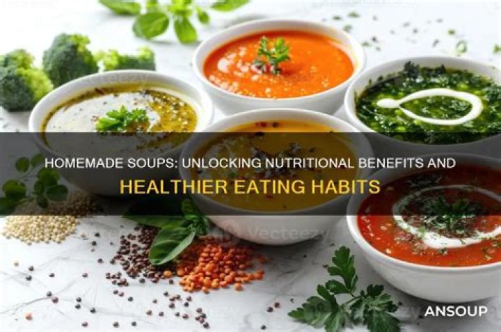 Are homemade soups healthy?