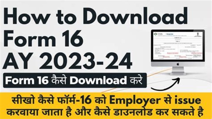 How can I download Form 16?
