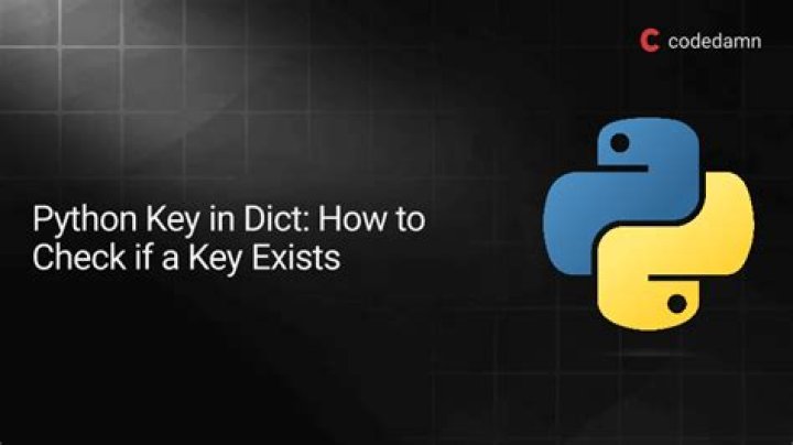 How do you check if a key already exists in a dictionary python?