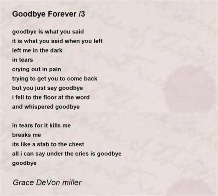 How do you say goodbye forever?