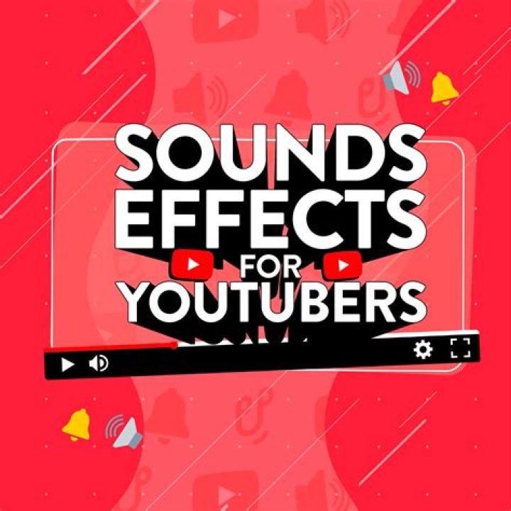 How do YouTubers get sound effects?