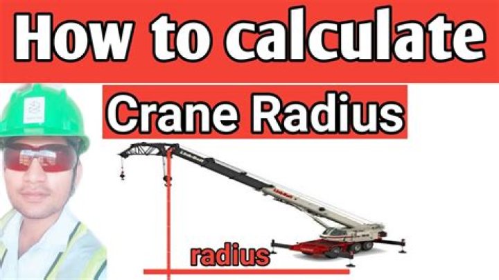 How is crane radius calculated?