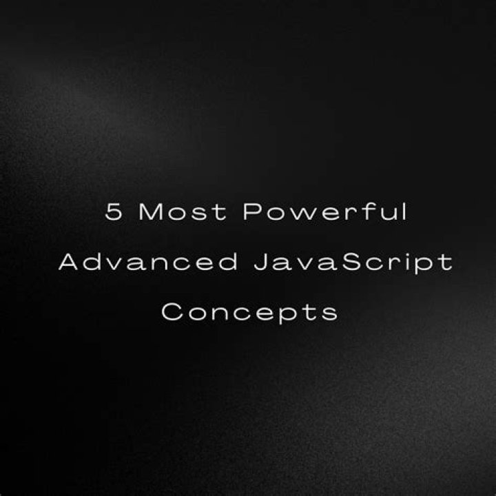 What are the advanced concepts in JavaScript?