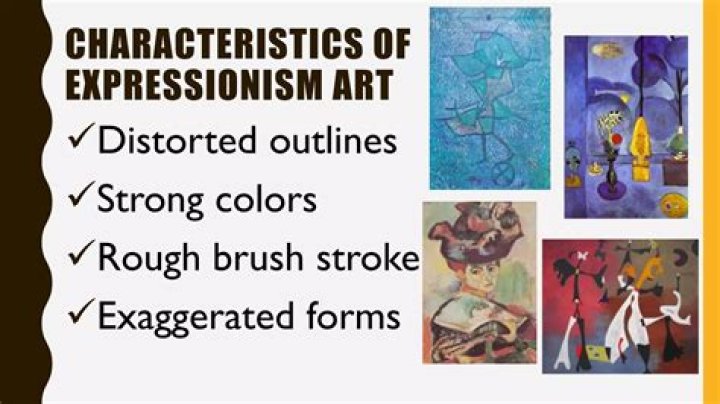 What are the characteristics of expressionism?