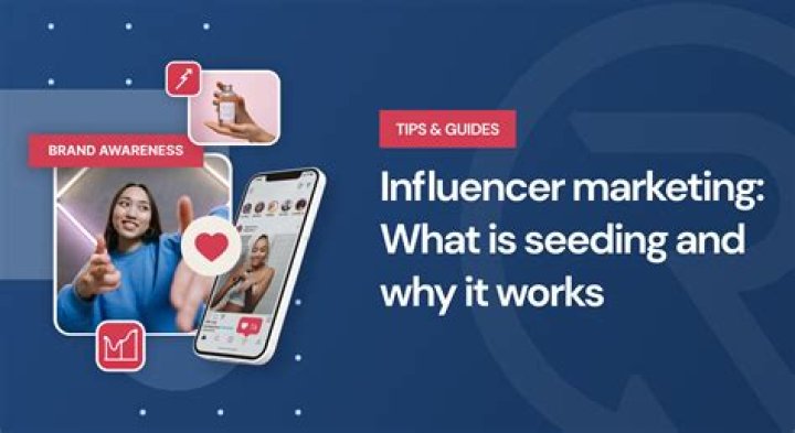 What is a seeding in marketing?