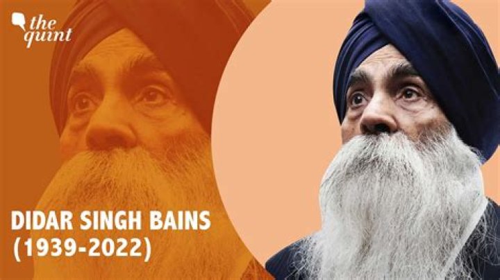 Who is Didar Singh Bains?