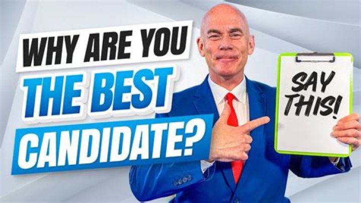Why are you the best candidate for this?